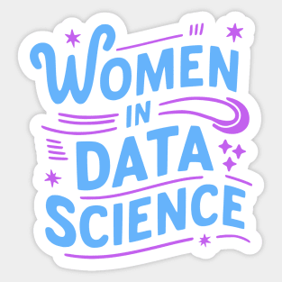 Women In Data Science! Purple And Blue Data Girl Sticker